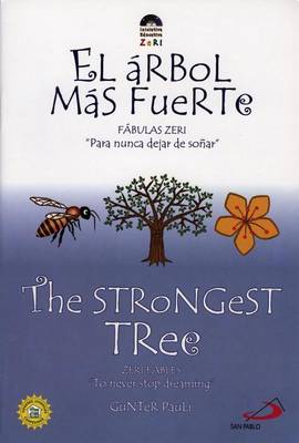 Book cover for The Strongest Tree/El Arbol Mas Fuerte