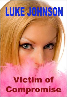 Book cover for Victim of Compromise