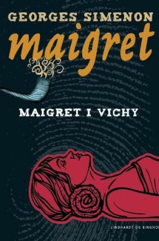 Cover of Maigret i Vichy