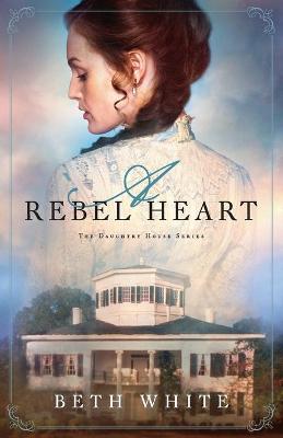 Book cover for A Rebel Heart