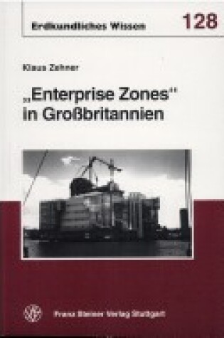 Cover of Enterprise Zones in Groabritannien