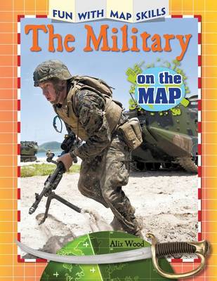 Cover of The Military on the Map