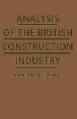 Book cover for Analysis of the British Construction Industry