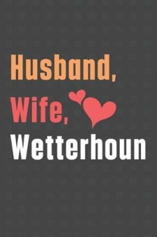 Cover of Husband, Wife, Wetterhoun