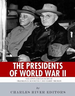 Book cover for The Presidents of World War II