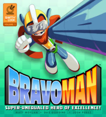 Book cover for Bravoman Volume 1