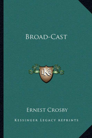 Cover of Broad-Cast Broad-Cast