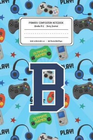 Cover of Primary Composition Notebook Grades K-2 Story Journal B