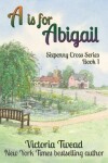 Book cover for A is for Abigail