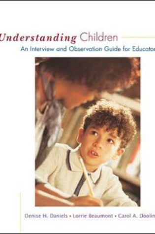 Cover of Understanding Children: An Interview and Observation Guide for Educators