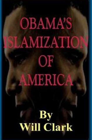 Cover of Obama's Islamization of America