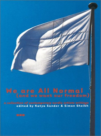 Book cover for We are All Normal (and We Want Our Freedom)