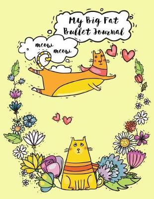 Book cover for My Big Fat Bullet Journal for Cat Lovers Funny Flying Cartoon Cat 6