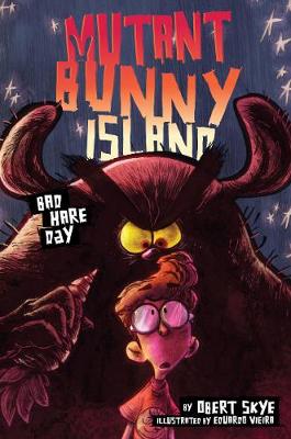 Book cover for Mutant Bunny Island #2: Bad Hare Day