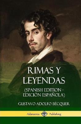 Book cover for Rimas y Leyendas (Spanish Edition - Edición Española) (Hardcover)