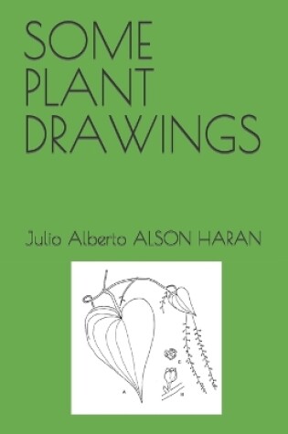 Cover of Some Plant Drawings