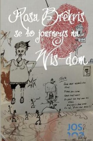 Cover of Rosa Brekvis se 40 journeys na Wis-dom