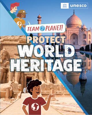 Book cover for Team Planet!: Protect World Heritage