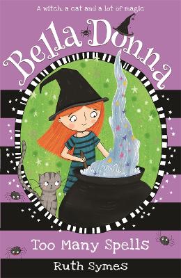 Cover of Bella Donna 2: Too Many Spells