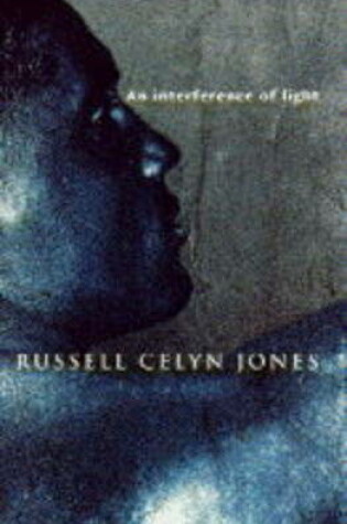 Cover of An Interference of Light