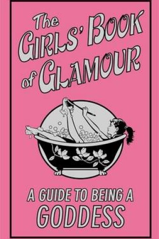 Cover of The Girls' Book of Glamour