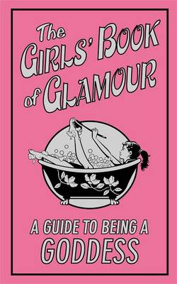 Book cover for The Girls' Book of Glamour