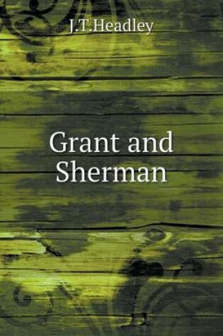 Cover of Grant and Sherman