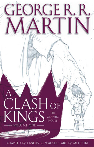 Book cover for A Clash of Kings: The Graphic Novel: Volume One
