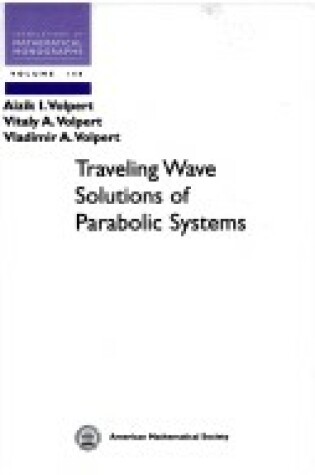 Cover of Traveling Wave Solutions of Parabolic Systems