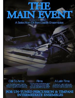 Book cover for The Main Event Book 3 Percussion Ensembles