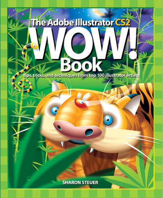 Book cover for The Adobe Illustrator CS2 Wow! Book