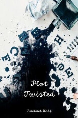 Cover of Plot Twisted