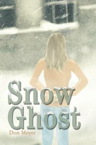 Cover of Snow Ghost