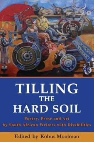 Cover of Tilling the Hard Soil
