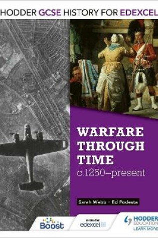 Cover of Hodder GCSE History for Edexcel: Warfare through time, c1250–present