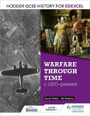 Book cover for Hodder GCSE History for Edexcel: Warfare through time, c1250–present