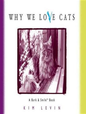 Book cover for Why We Love Cats