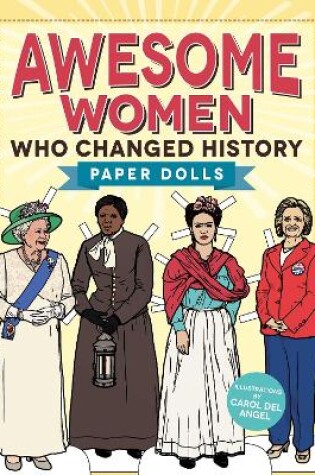 Cover of Awesome Women Who Changed History