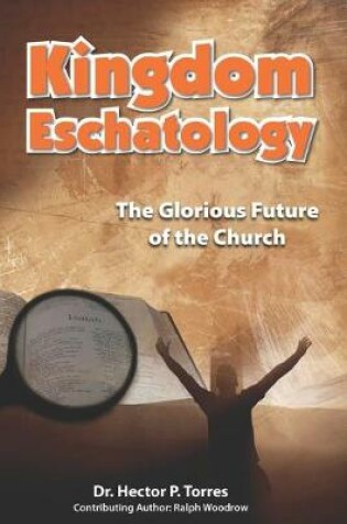 Cover of Kingdom Eschatology