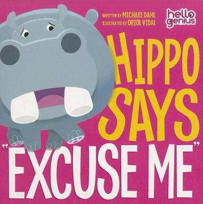 Book cover for Hippo Says "Excuse Me"