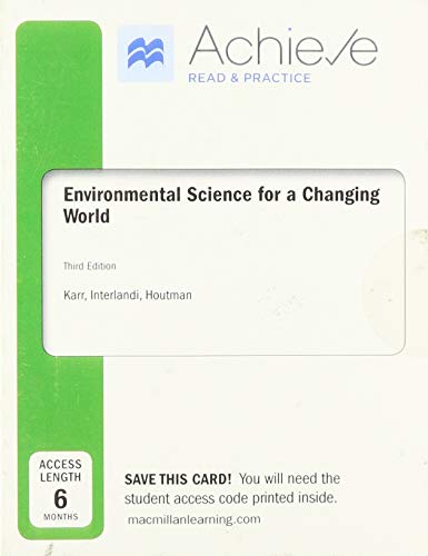 Book cover for Achieve Read & Practice for Scientific American Environmental Science for a Changing World (1-Term Access)
