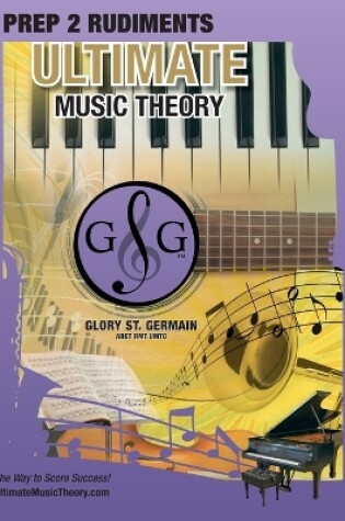 Cover of Prep 2 Rudiments Ultimate Music Theory