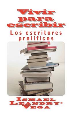 Book cover for Vivir para escribir