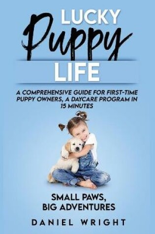 Cover of Lucky Puppy Life