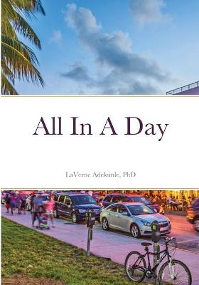 Book cover for All In A Day