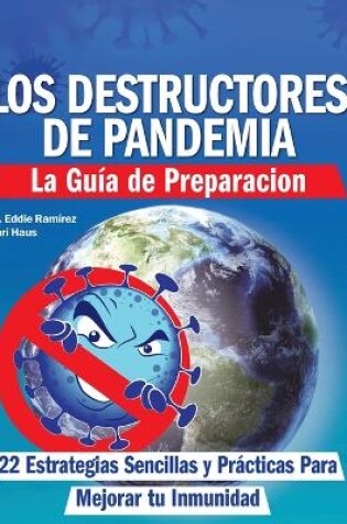 Cover of Los Destructores de Pandemia