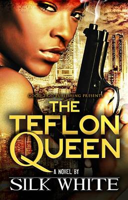 Book cover for The Teflon Queen