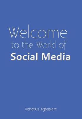 Book cover for Welcome to the World of Social Media