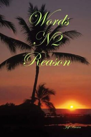 Cover of Words N2 Reason