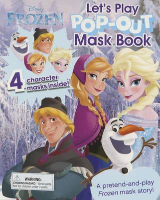 Book cover for Disney Frozen Let's Play Pop-Out Mask Book